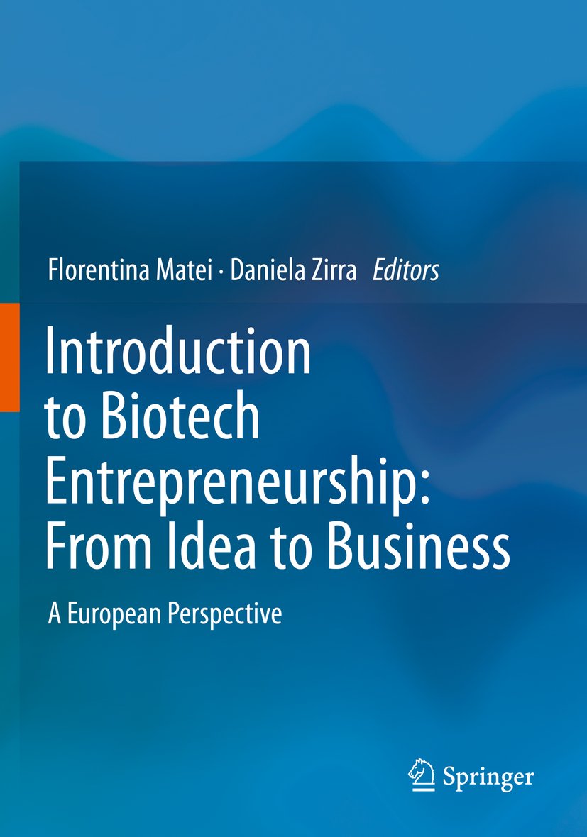 Introduction to Biotech Entrepreneurship: From Idea to Business