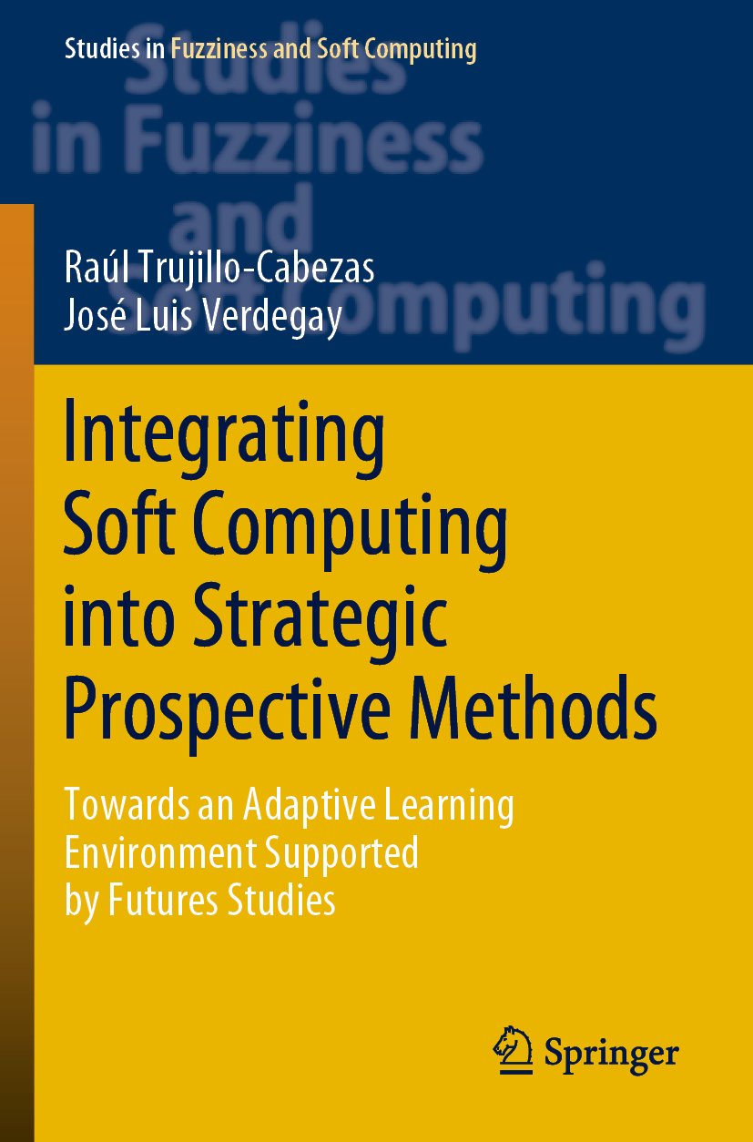 Studies in Fuzziness and Soft Computing