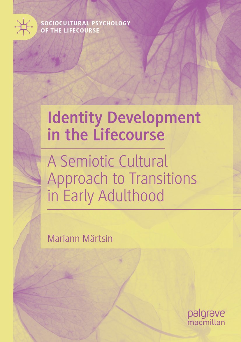 Sociocultural Psychology of the Lifecourse