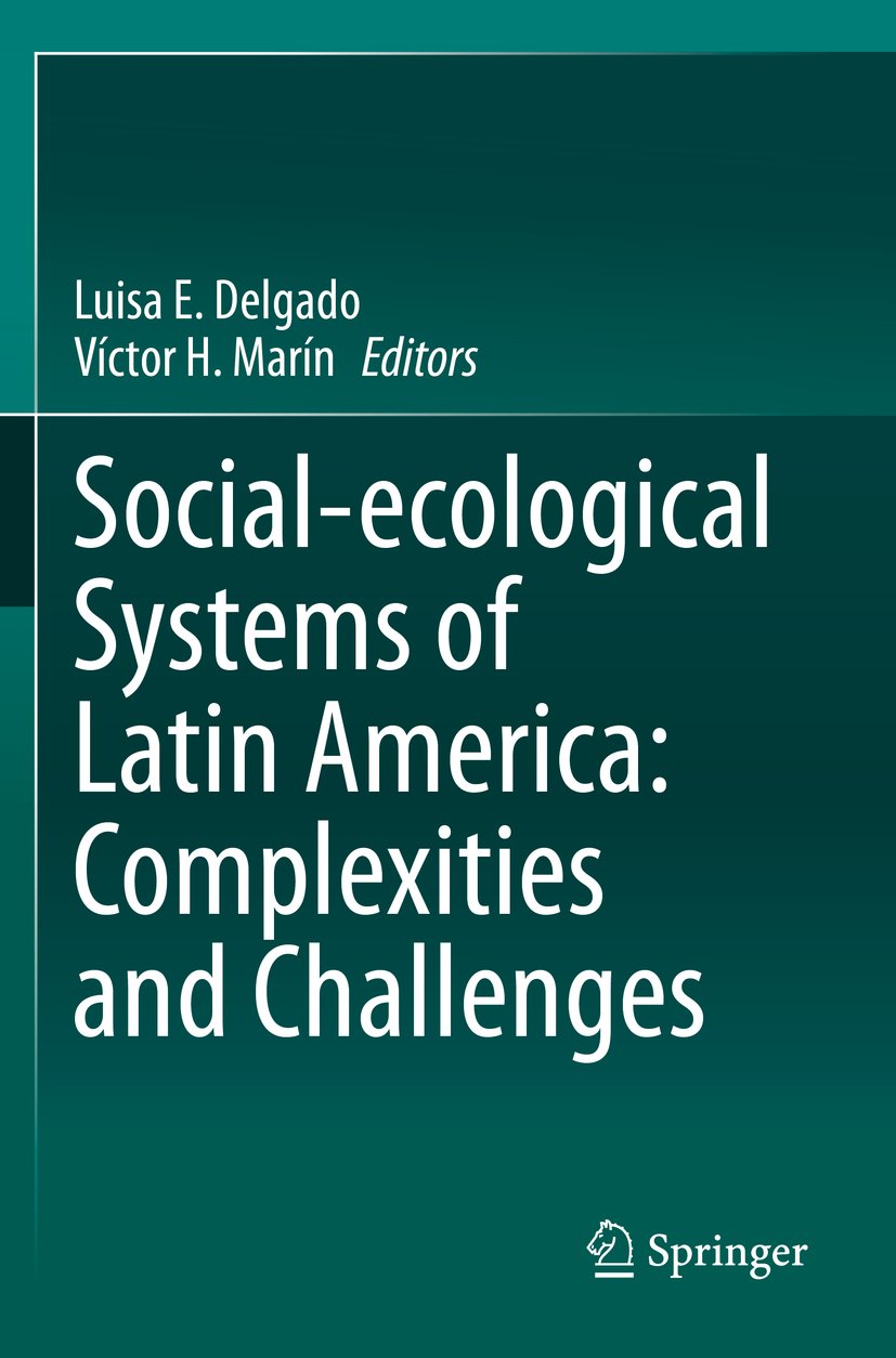 Social-ecological Systems of Latin America: Complexities and Challenges