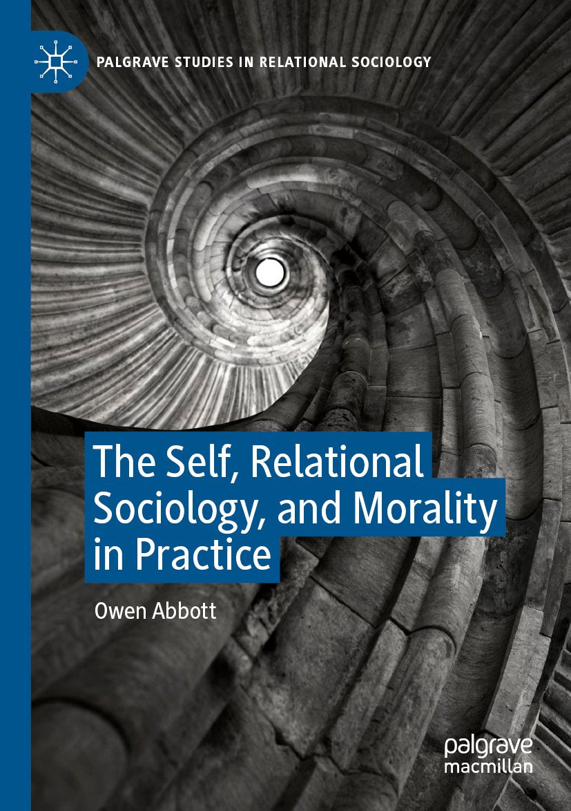 Palgrave Studies in Relational Sociology