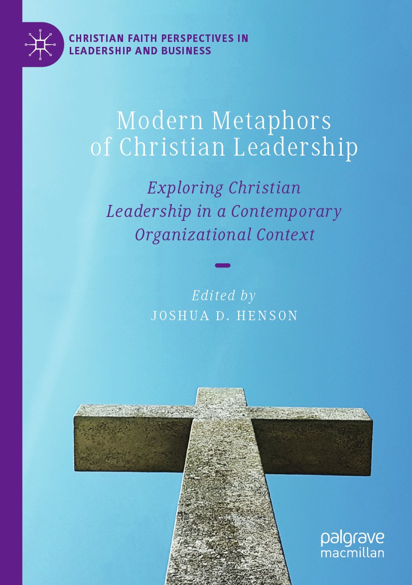 Christian Faith Perspectives in Leadership and Business