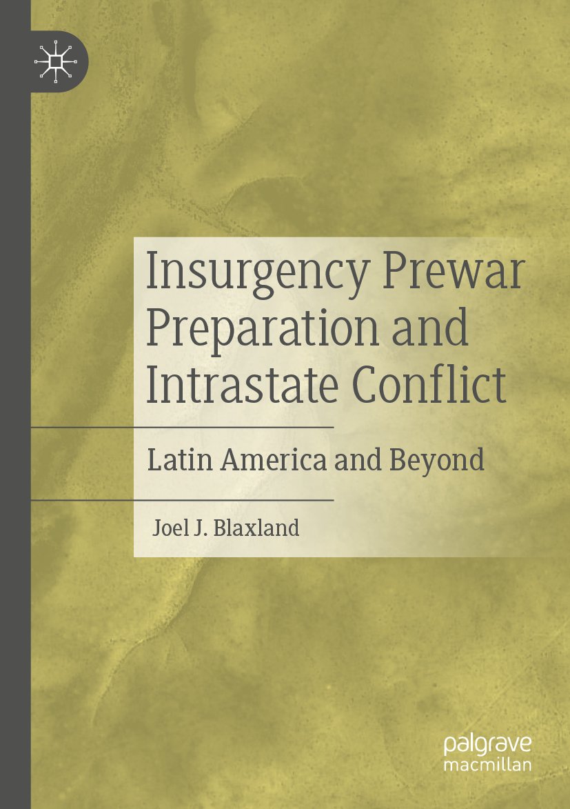 Insurgency Prewar Preparation and Intrastate Conflict