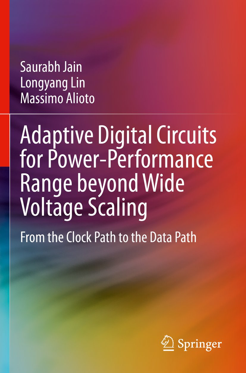 Adaptive Digital Circuits for Power-Performance Range beyond Wide Voltage Scaling
