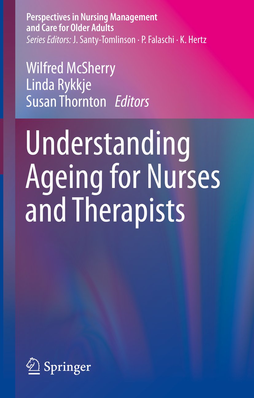 Perspectives in Nursing Management and Care for Older Adults