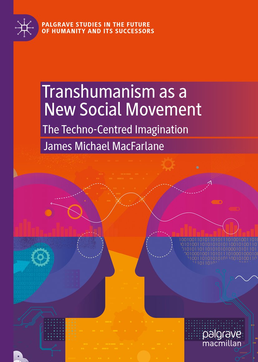 Palgrave Studies in the Future of Humanity and its Successors