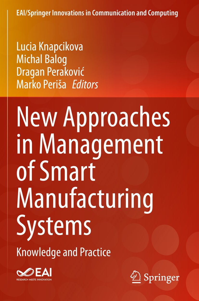 New Approaches in Management of Smart Manufacturing Systems