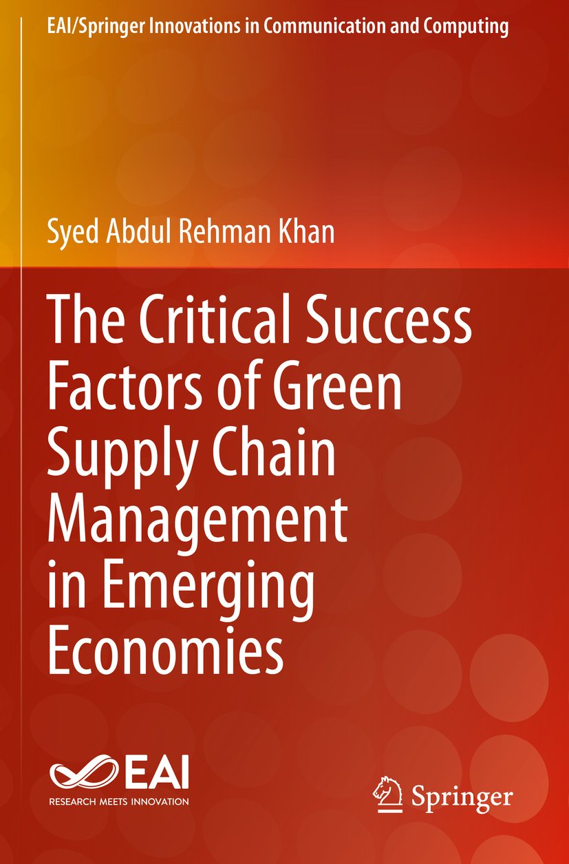 The Critical Success Factors of Green Supply Chain Management in Emerging Economies