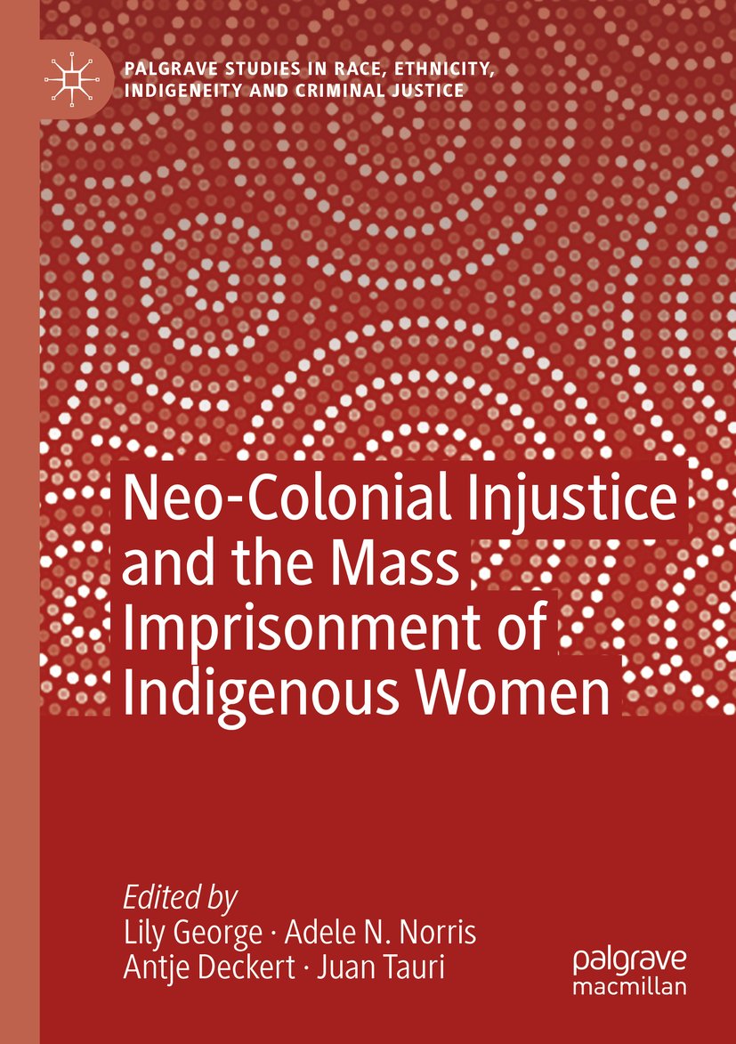 Palgrave Studies in Race, Ethnicity, Indigeneity and Criminal Justice