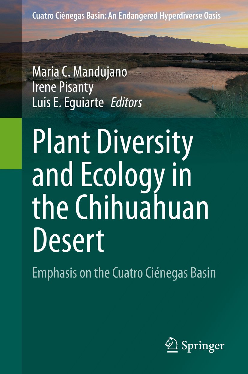 Cuatro Ciénegas Basin: An Endangered Hyperdiverse Oasis