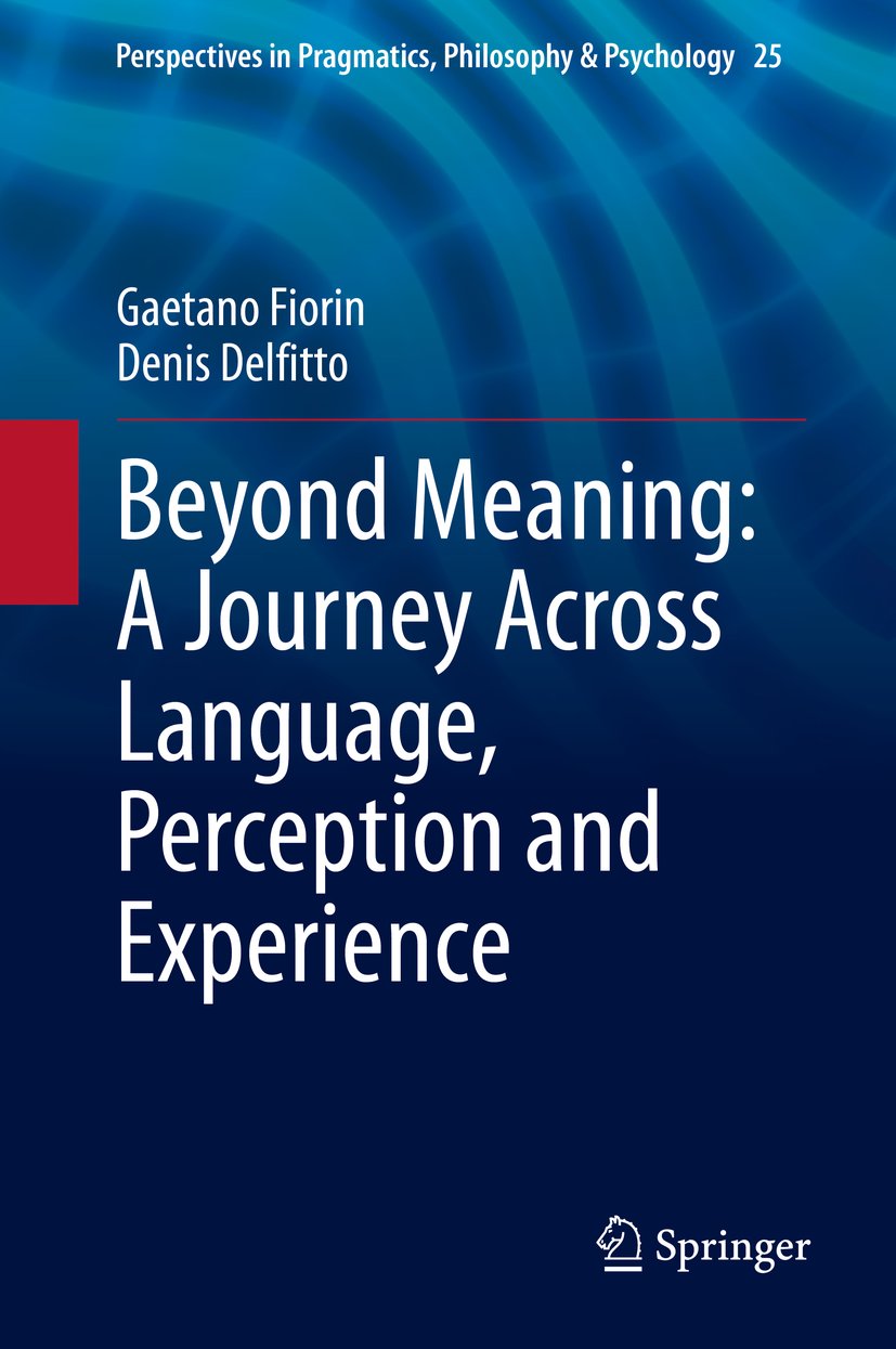 Perspectives in Pragmatics, Philosophy & Psychology