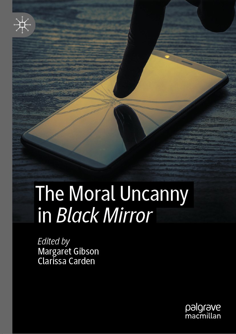 The Moral Uncanny in Black Mirror