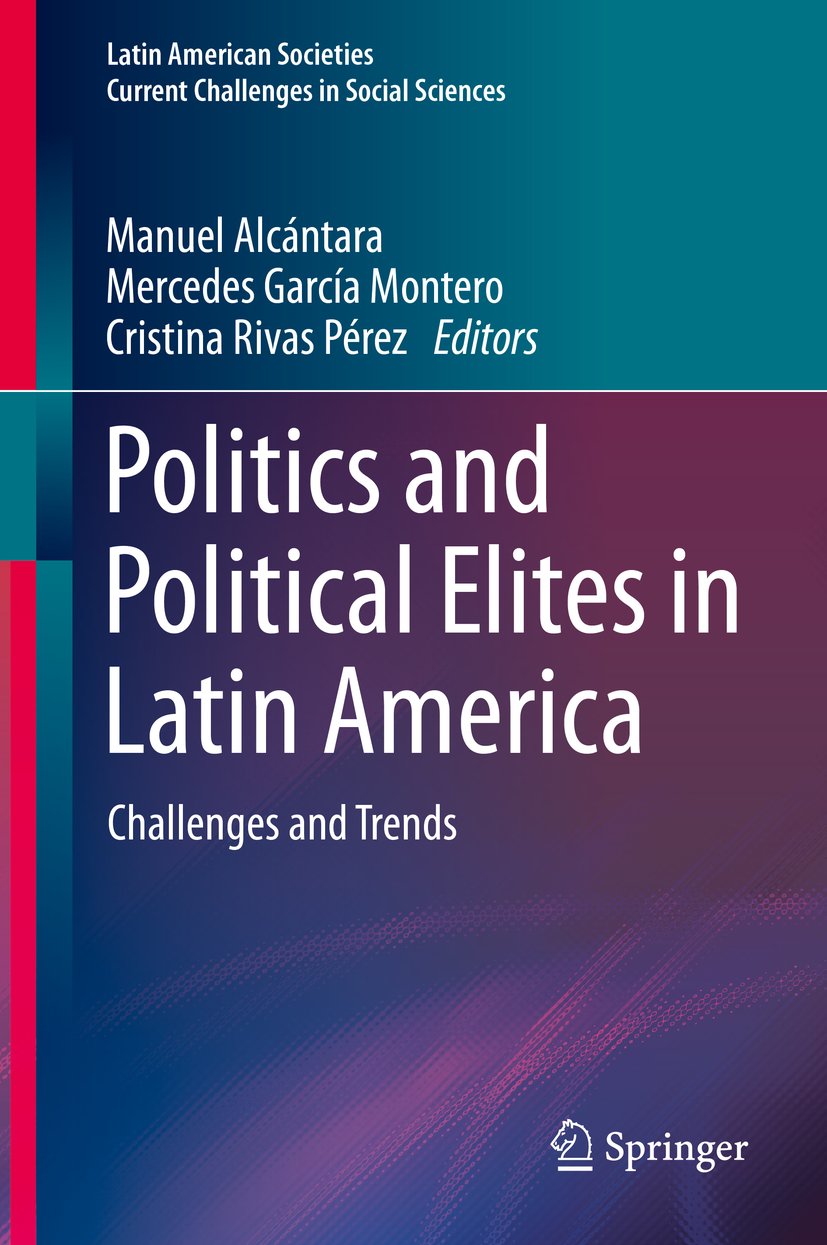 Politics and Political Elites in Latin America