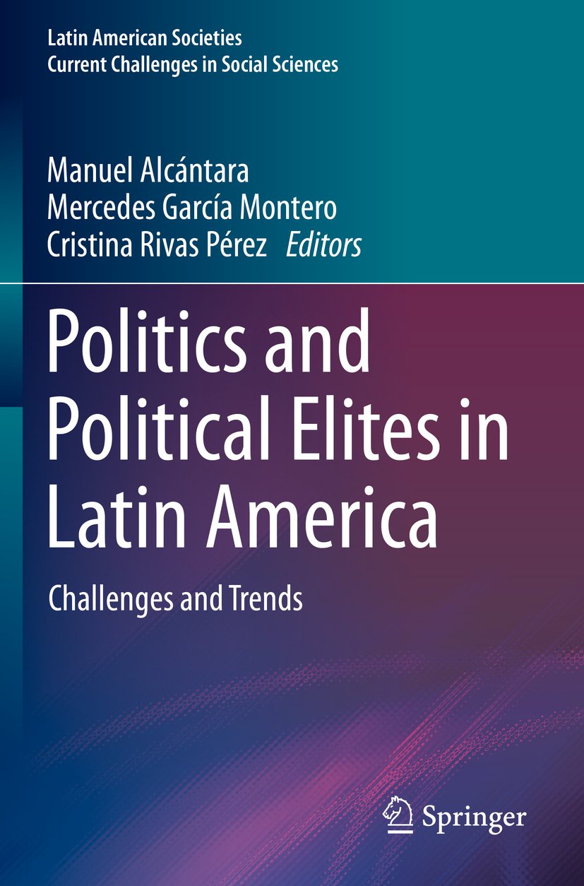 Politics and Political Elites in Latin America