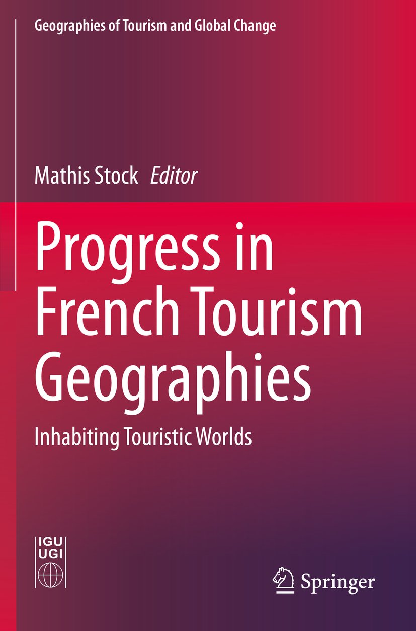 Geographies of Tourism and Global Change