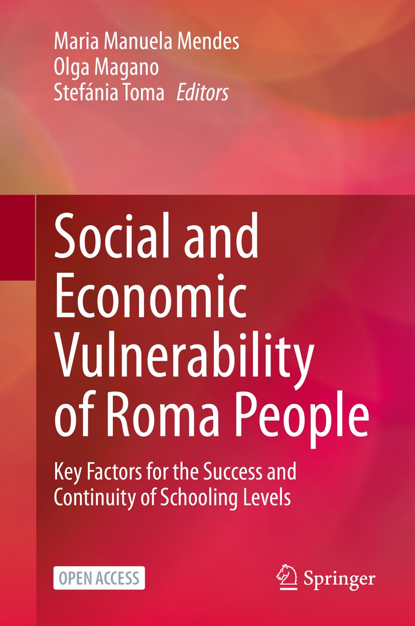 Social and Economic Vulnerability of Roma People: Key Factors for the Success and Continuity of Schooling Levels