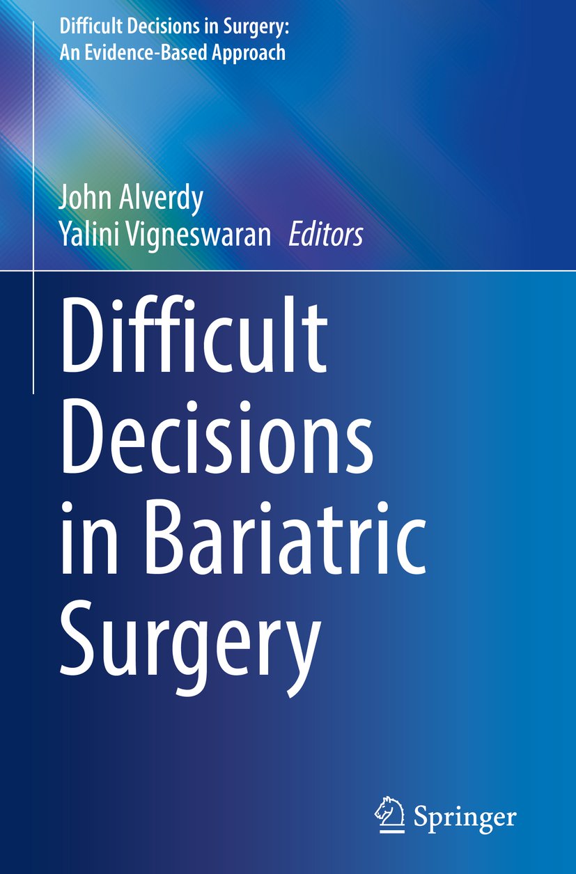 Difficult Decisions in Surgery: An Evidence-Based Approach