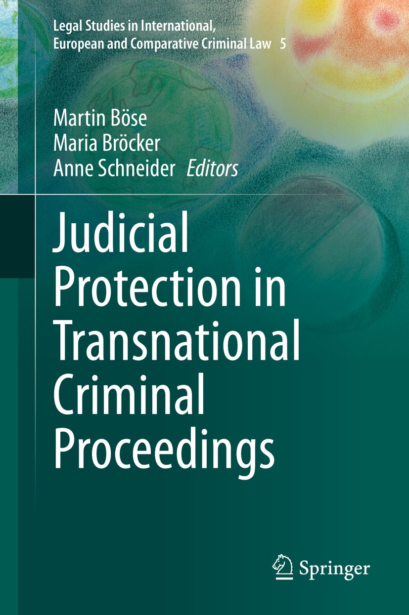 Legal Studies in International, European and Comparative Criminal Law
