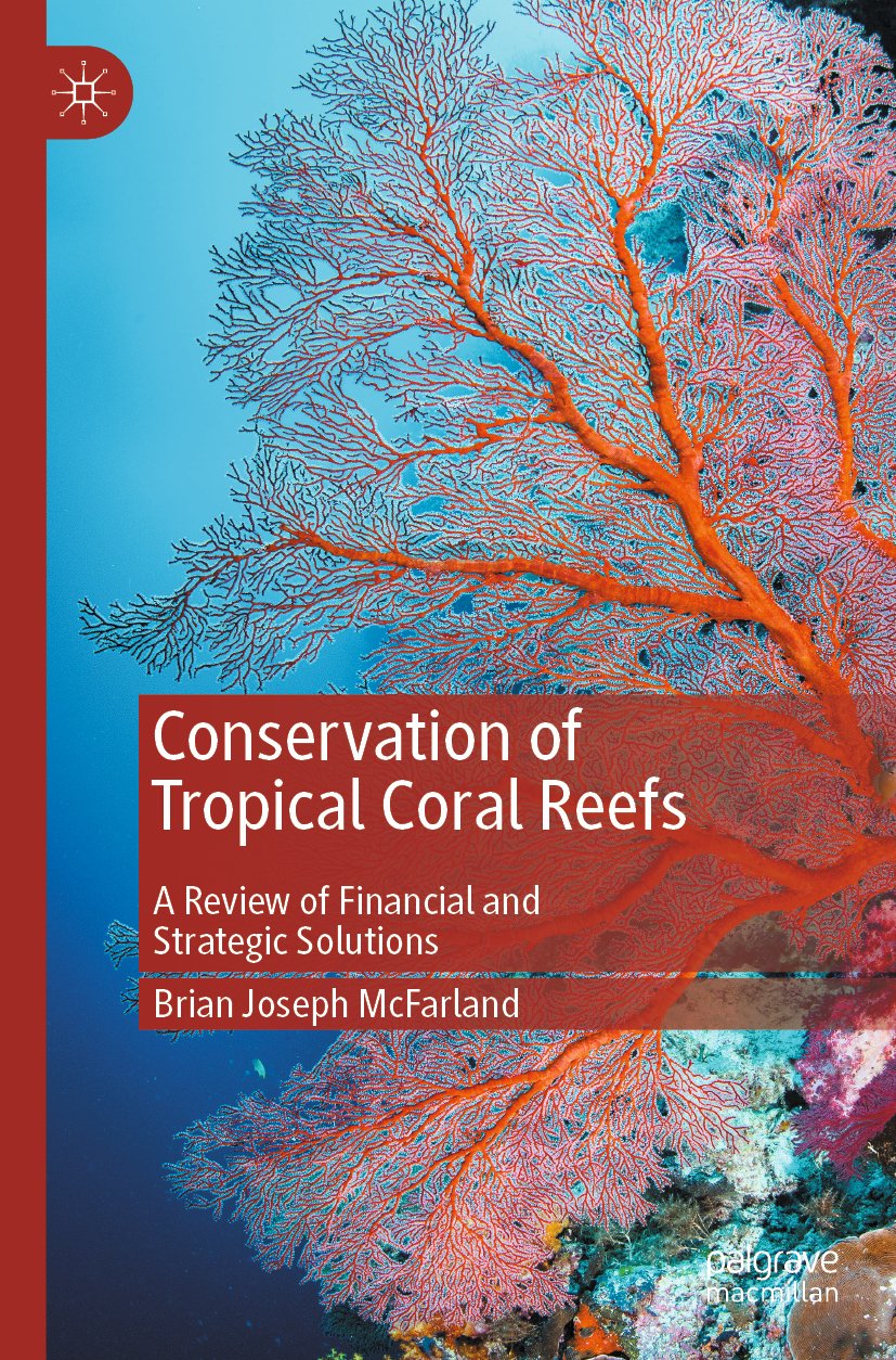 Conservation of Tropical Coral Reefs