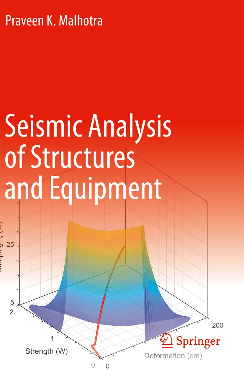 Seismic Analysis of Structures and Equipment