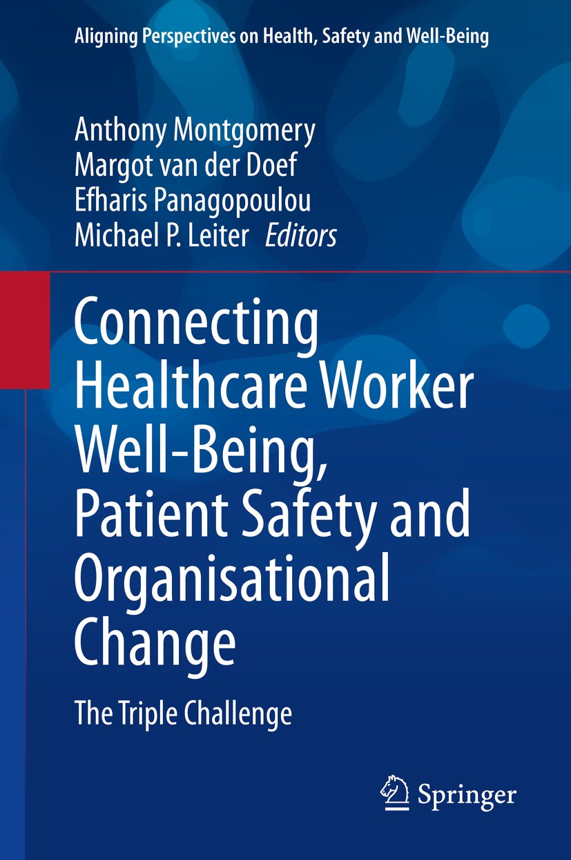 Aligning Perspectives on Health, Safety and Well-Being