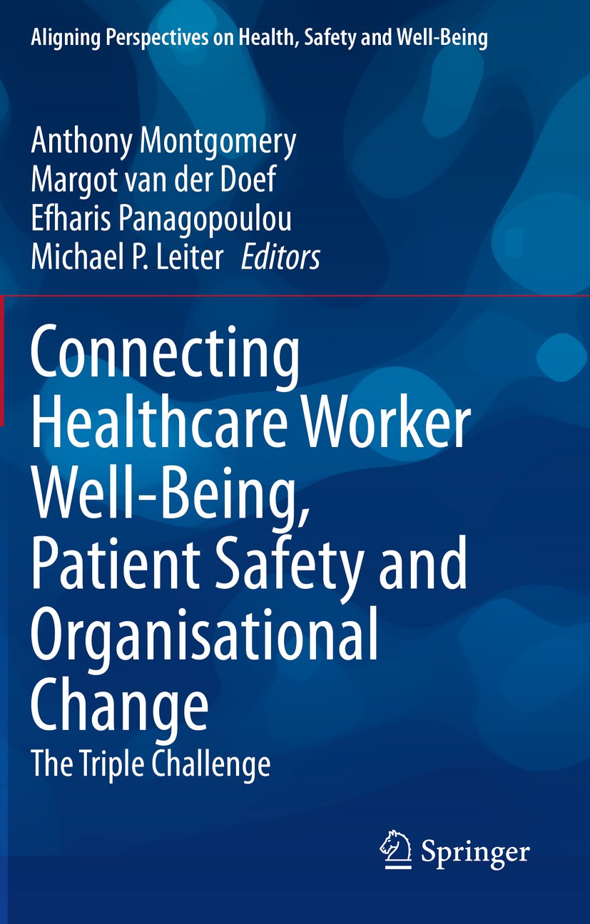 Aligning Perspectives on Health, Safety and Well-Being