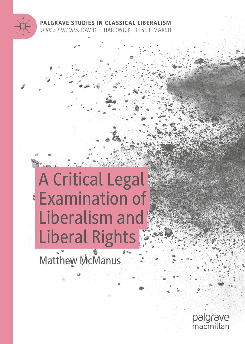 Palgrave Studies in Classical Liberalism