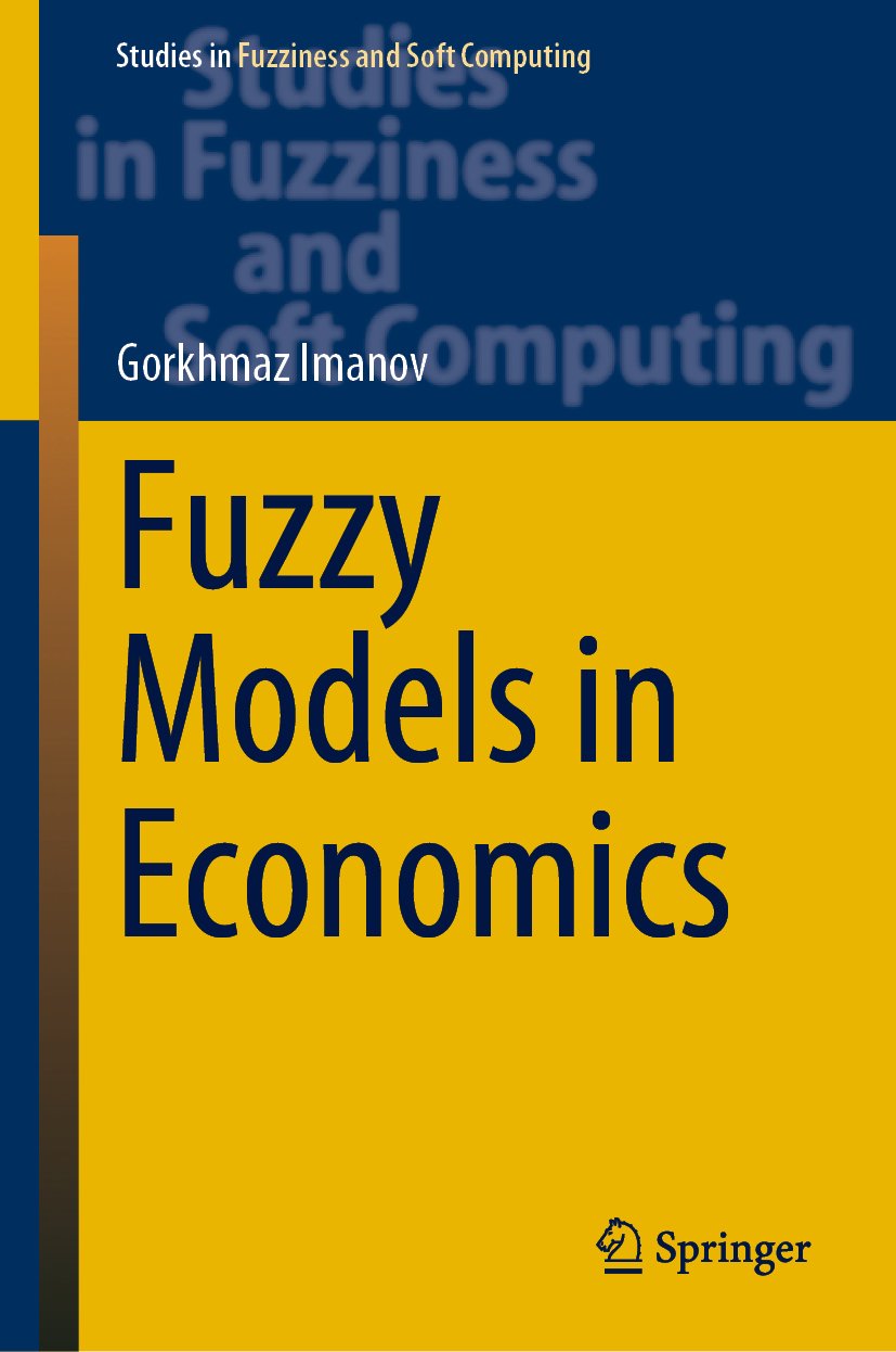 Studies in Fuzziness and Soft Computing
