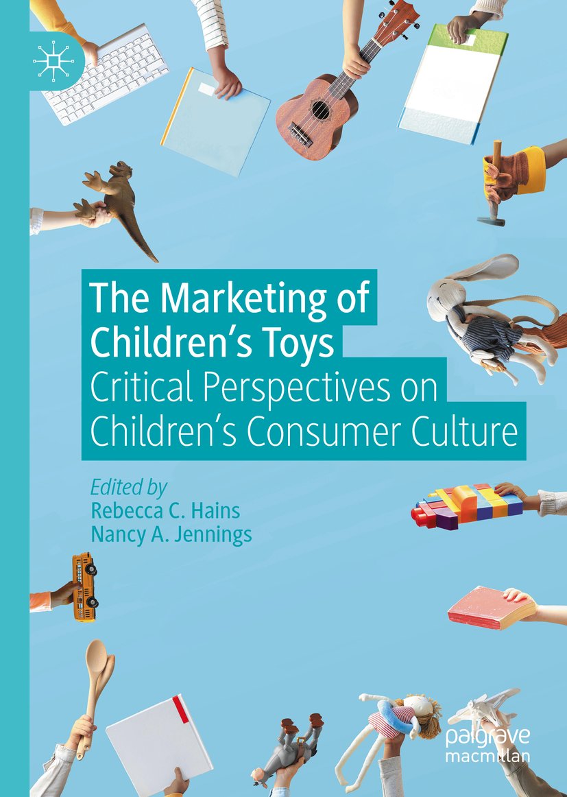 The Marketing of Children’s Toys