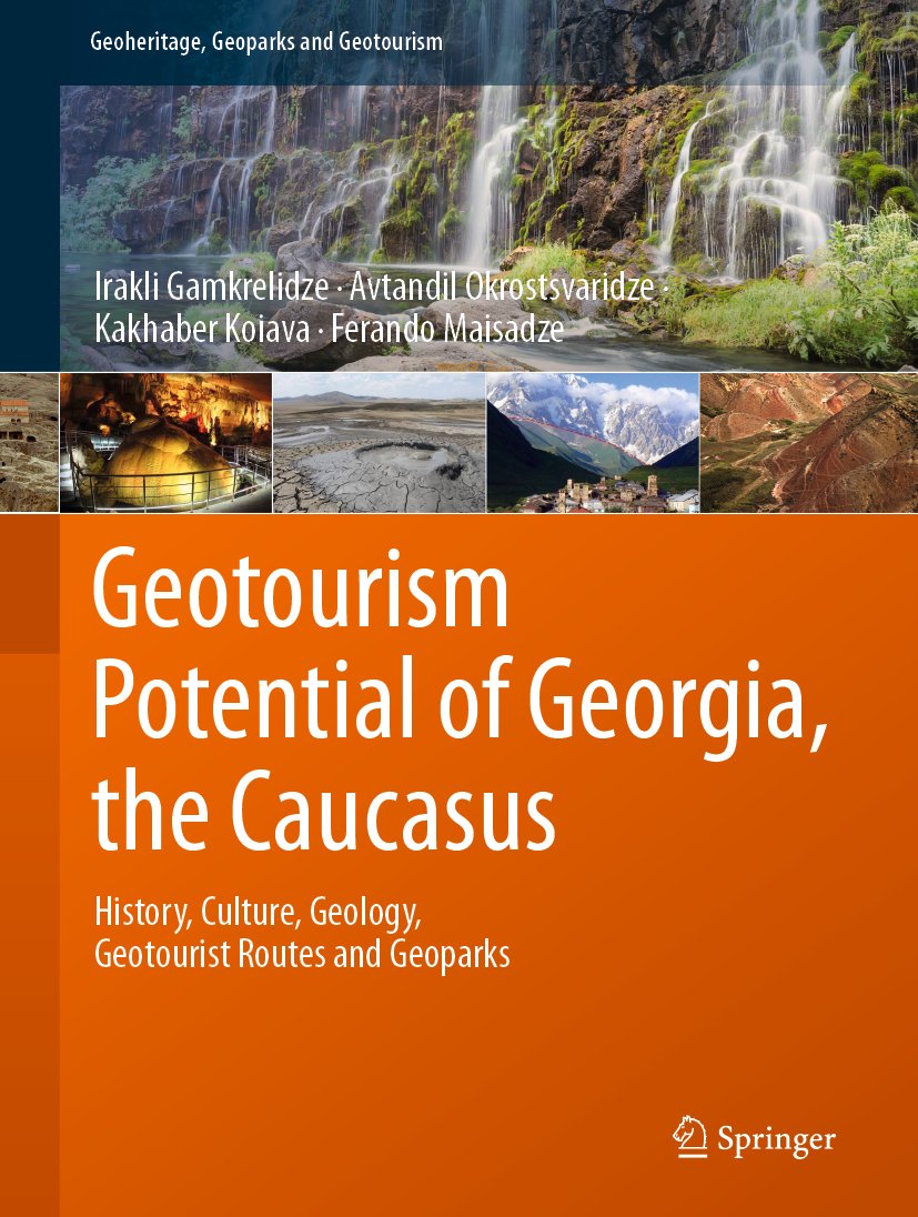 Geoheritage, Geoparks and Geotourism