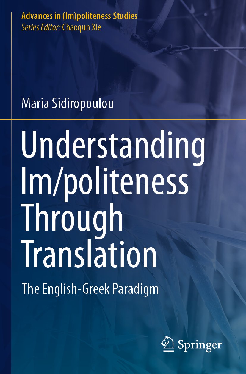 Advances in (Im)politeness Studies