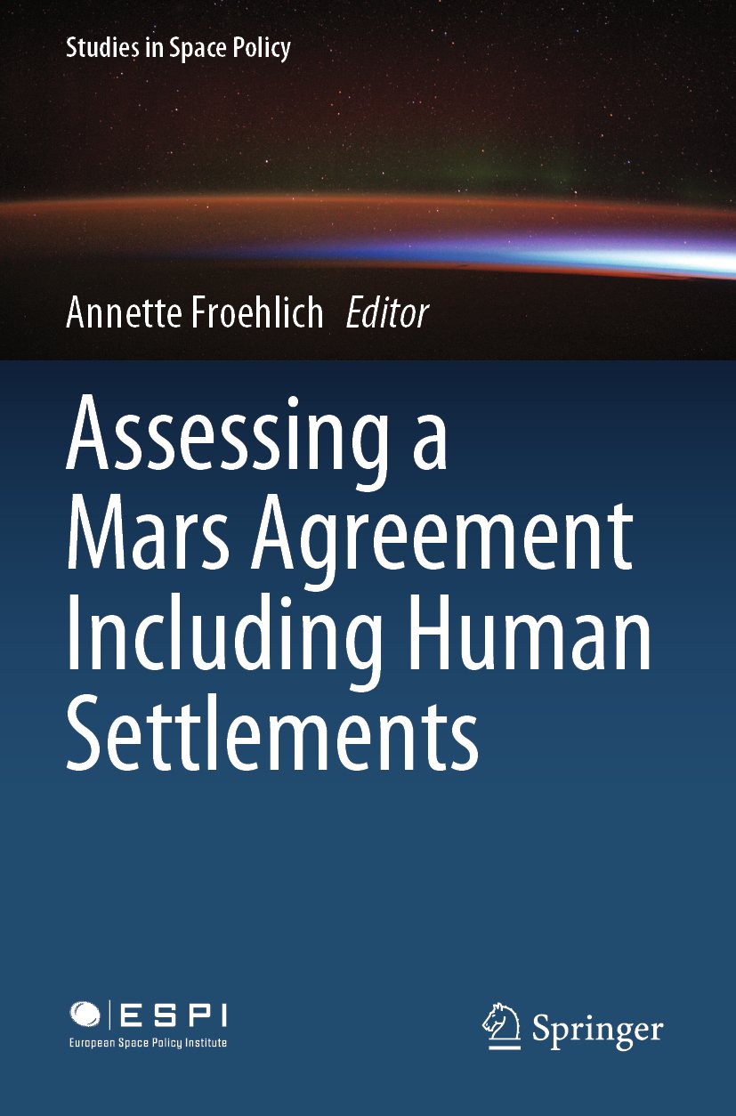 Assessing a Mars Agreement Including Human Settlements