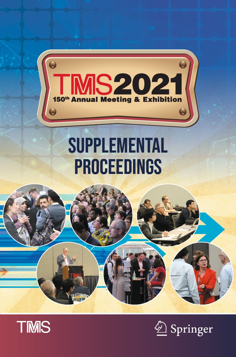TMS 2021 150th Annual Meeting & Exhibition Supplemental Proceedings