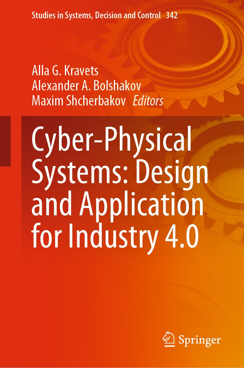 Cyber-Physical Systems: Design and Application for Industry 4.0