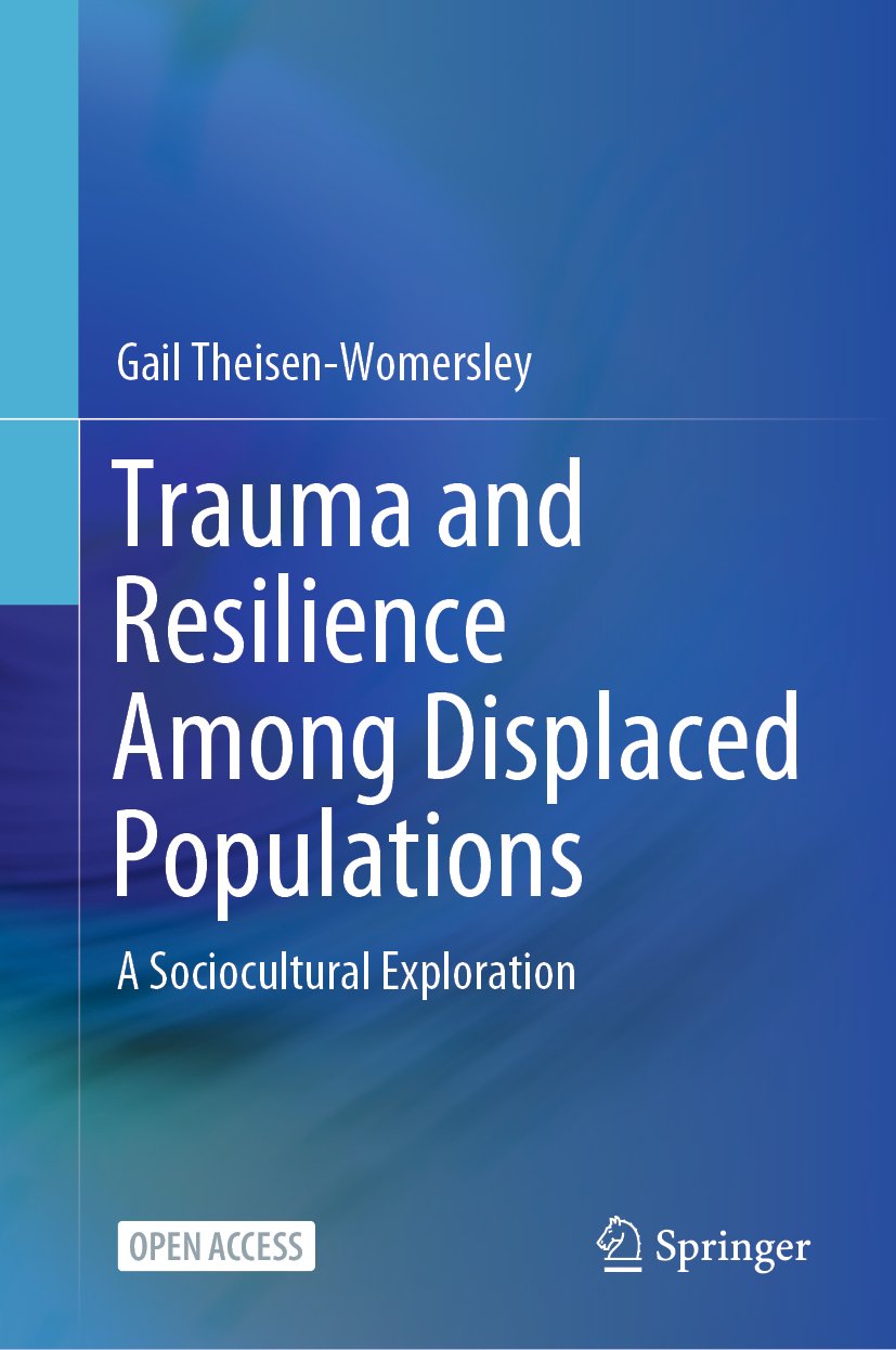 Trauma and Resilience Among Displaced Populations