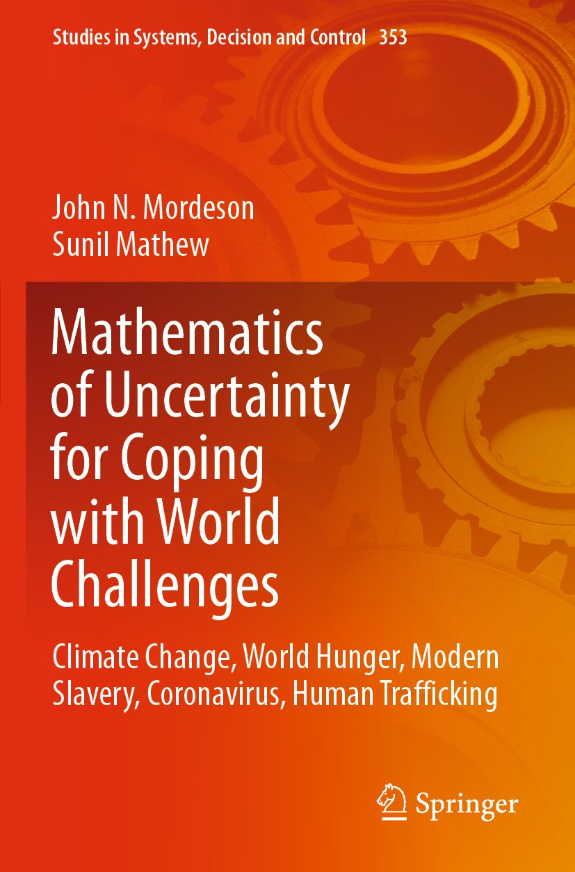 Mathematics of Uncertainty for Coping with World Challenges