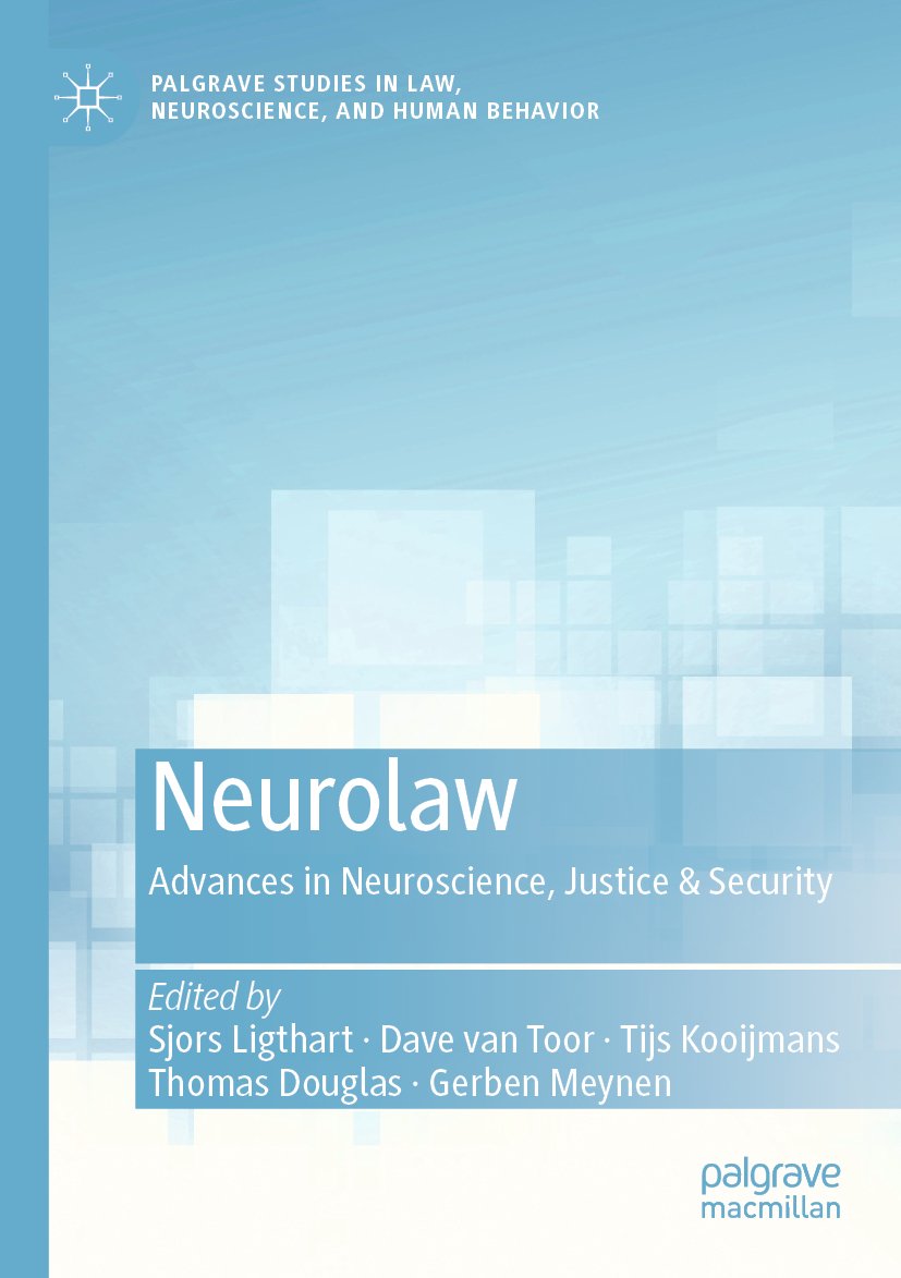 Palgrave Studies in Law, Neuroscience, and Human Behavior