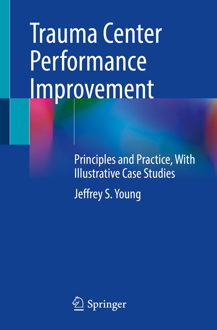 Trauma Center Performance Improvement