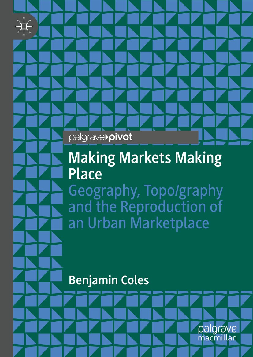 Making Markets Making Place