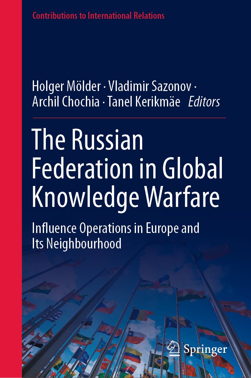 The Russian Federation in Global Knowledge Warfare