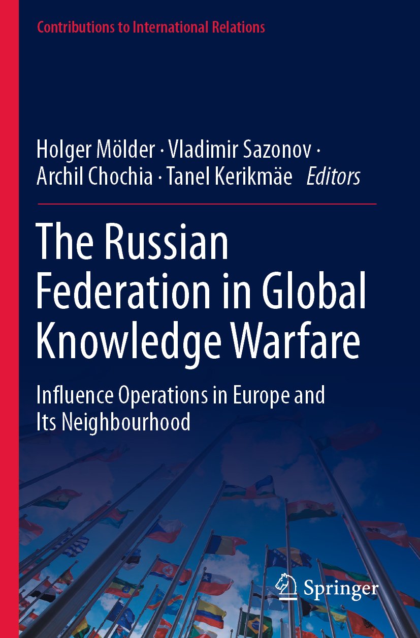 The Russian Federation in Global Knowledge Warfare