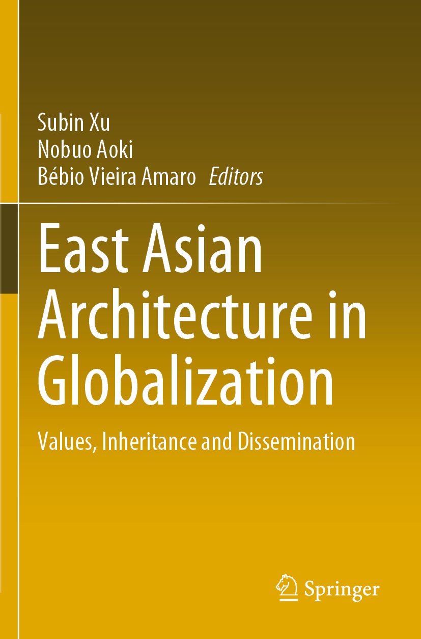 East Asian Architecture in Globalization
