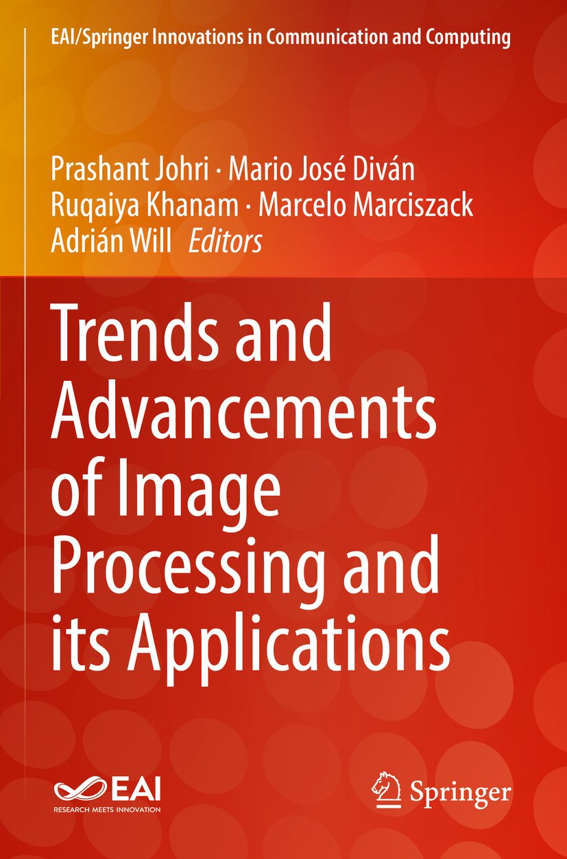 Trends and Advancements of Image Processing and Its Applications