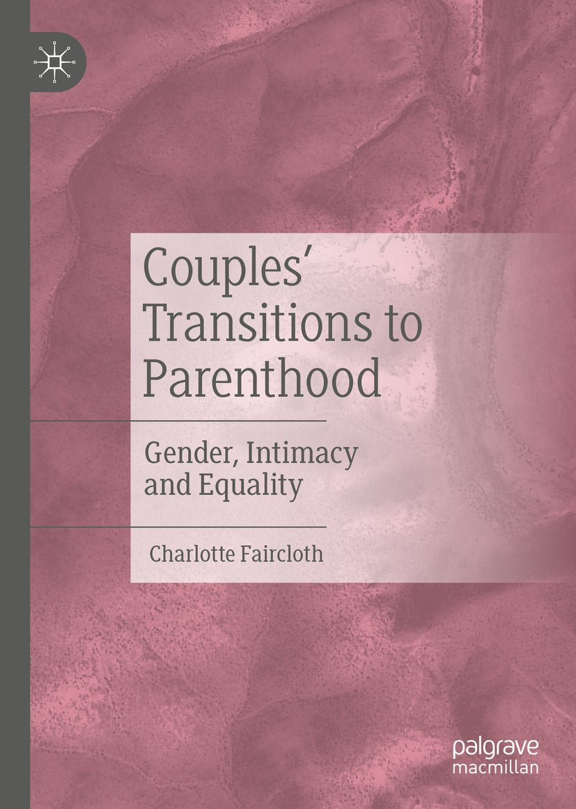 Couples’ Transitions to Parenthood