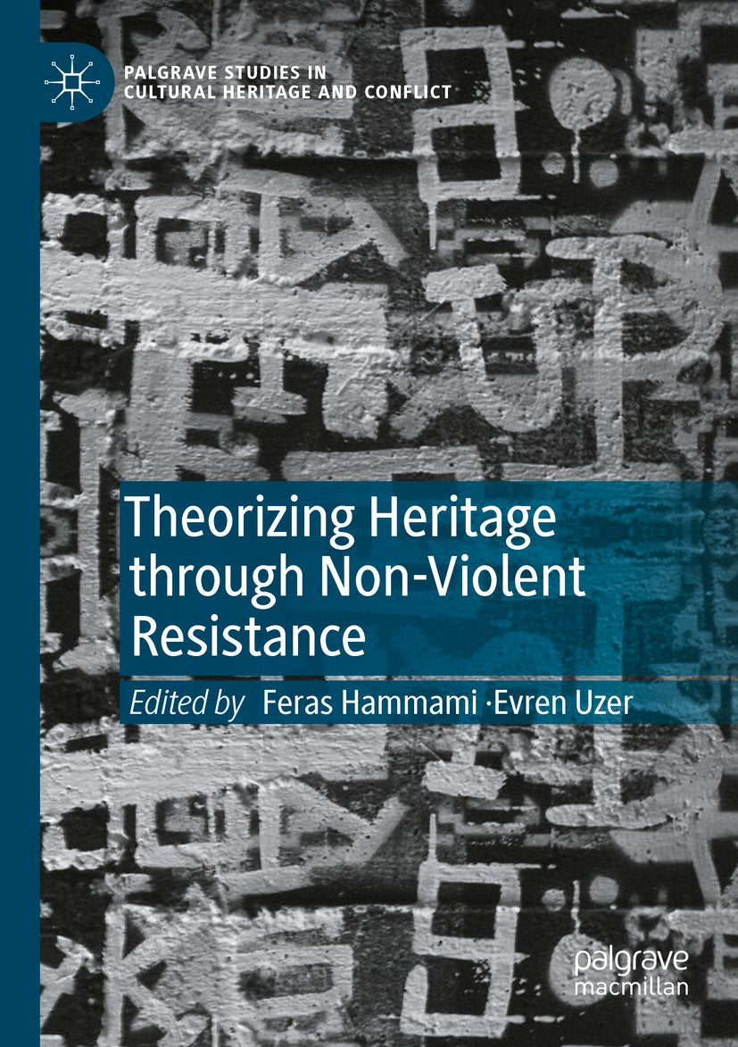 Palgrave Studies in Cultural Heritage and Conflict