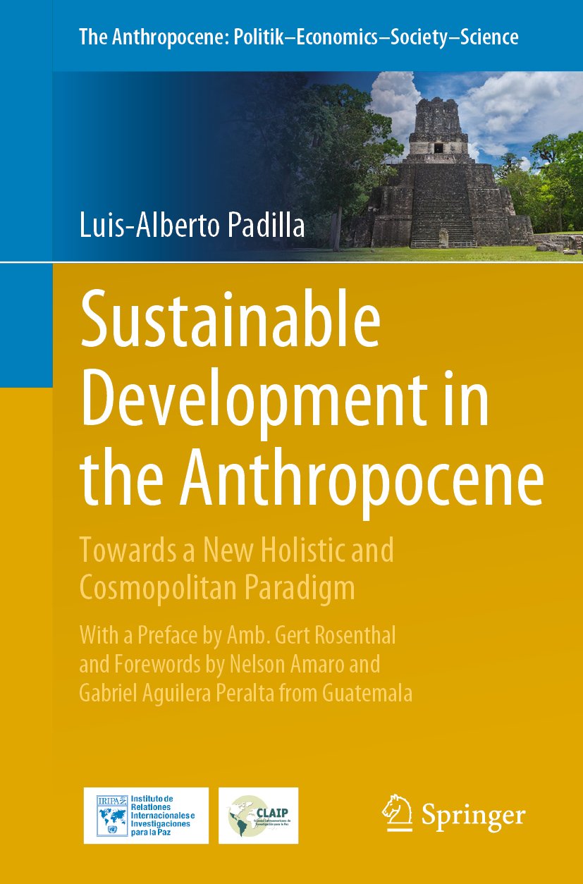 The Anthropocene: Politik—Economics—Society—Science