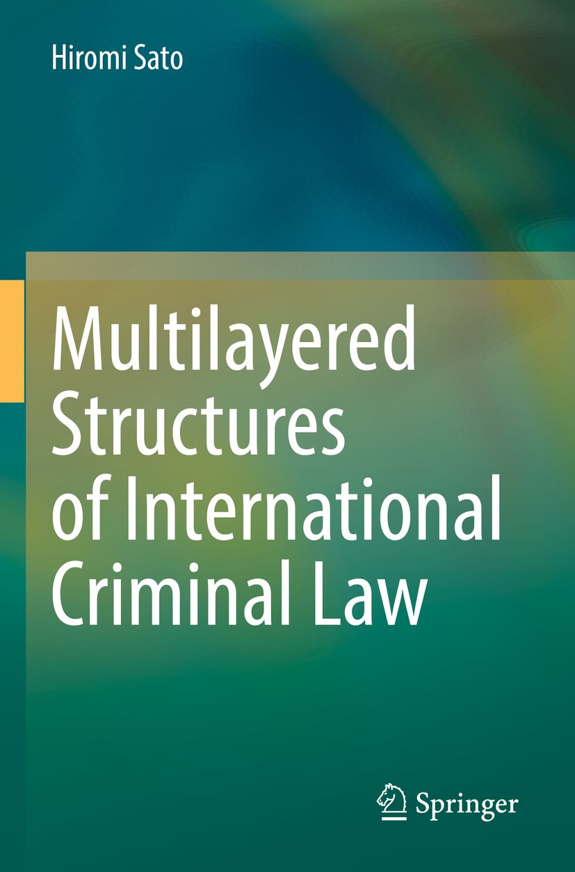 Multilayered Structures of International Criminal Law
