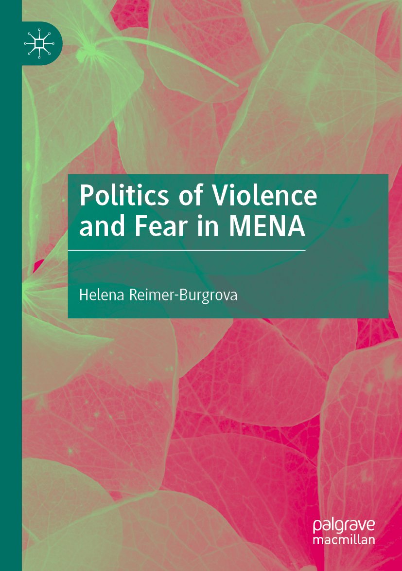Politics of Violence and Fear in MENA