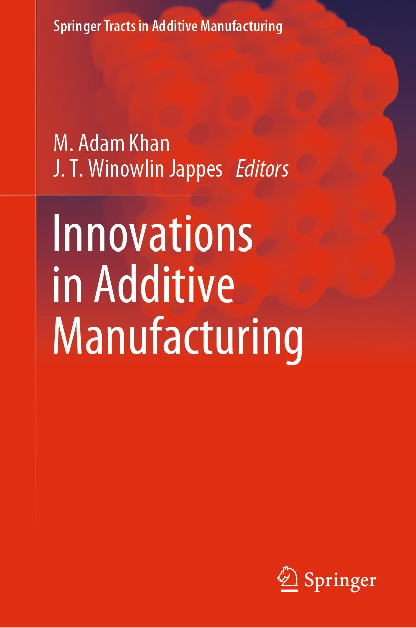 Springer Tracts in Additive Manufacturing