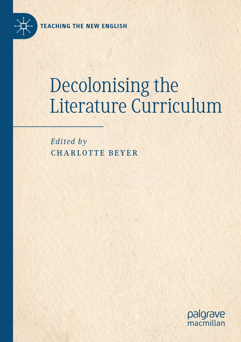 Decolonising the Literature Curriculum